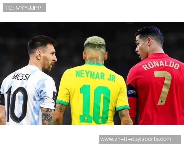 四大足球巨星争霸赛：梅西、C罗、内马尔与姆巴佩的时代较量